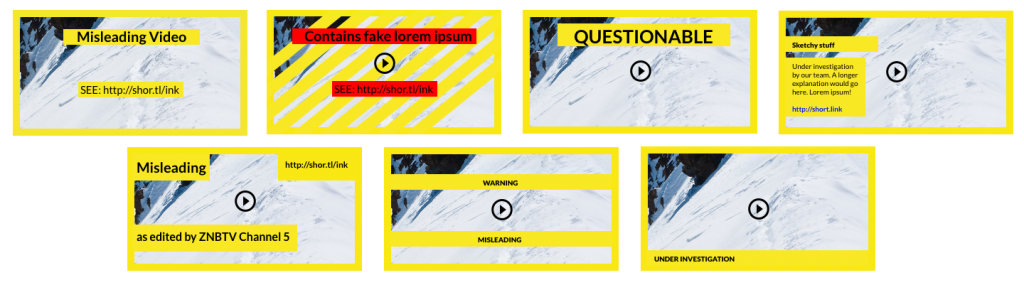 Still more examples, rougher explorations of ‘visual hedging’. Created as a design exercise by the @meedan team for a Checkdesk design sprint