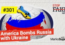 America Bombs Russia with Ukraine: StopFakeNews with Marko Suprun (No. 301)