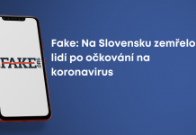 Fake: Na Slovensku zemřelo 36 lidí po očkování na koronavirus