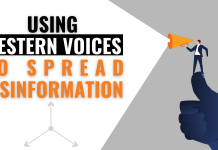 Manufactured Support Part 2: Using Western Voices To Spread Disinformation