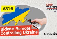 Biden’s Remote Controlling Ukraine: StopFakeNews with Marko Suprun (No. 316)