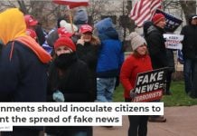 Governments should inoculate citizens to prevent the spread of fake news