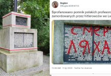 Odgrzane kotlety, czyli „,śmierć Lachom” na pomniku profesorów polskich we Lwowie
