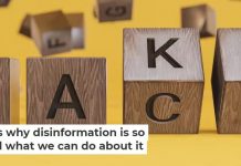 Three reasons why disinformation is so pervasive and what we can do about it