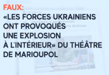 Faux: « Les forces ukrainiennes ont provoqué une explosion à l’intérieur du théâtre de Marioupol »