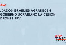 Falso: Soldados israelíes agradecen al Gobierno ucraniano la cesión de drones FPV